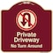 Signmission Designer Series-Private Driveway No Turn Around With Symbol, 18" x 18", BU-1818-9921 A-DES-BU-1818-9921 - alternate 1